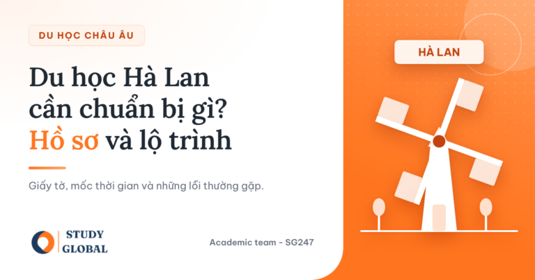Cover bài du học Hà Lan cần chuẩn bị gì